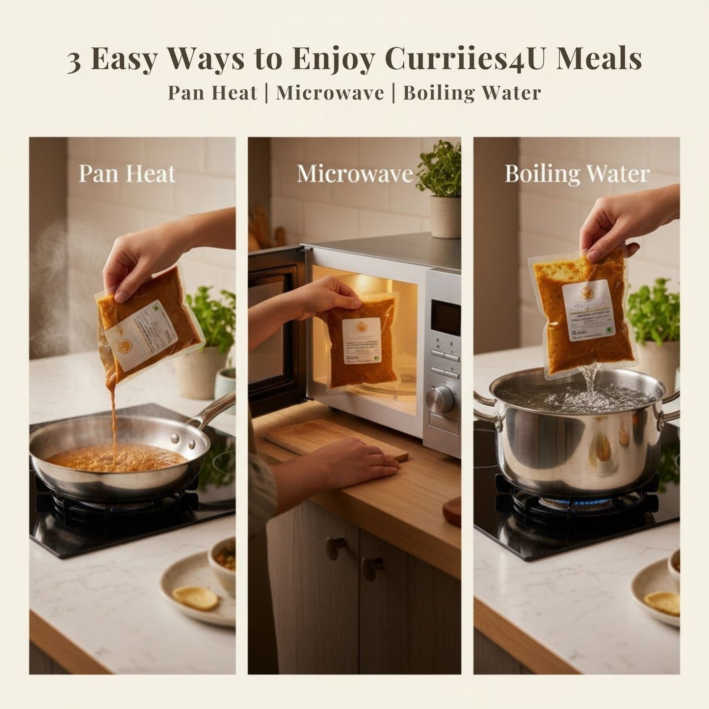 Three methods to prepare Curries4U meals: pan heat, microwave, and boiling water.

